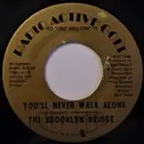 7inch Vinyl Single - The Brooklyn Bridge - You'll Never Walk Alone