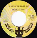 7inch Vinyl Single - The Brooklyn Bridge - Your Husband - My Wife / Upside Down (Inside Out)