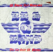 The Brooklyn, Bronx & Queens Band - On The Beat (88 Bronx Mix) / 88 Break Out Mega Mix