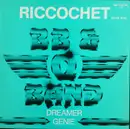 12inch Vinyl Single - The Brooklyn, Bronx & Queens Band - Riccochet / Dreamer / Genie