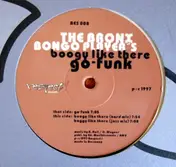 The Bronx Bongo Player's - Boogy Like There