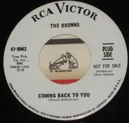 The Browns - Coming Back To You / Gigawackem