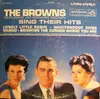 LP - The Browns Featuring Jim Ed Brown - Sing Their Hits