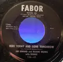 7inch Vinyl Single - The Browns - You Thought I Thought / Here Today And Gone Tomorrow