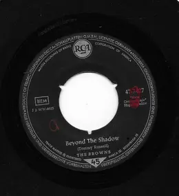 The Browns - Beyond The Shadow / This Time I Would Know