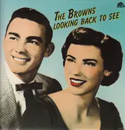 The Browns - Looking Back To See