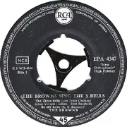 7inch Vinyl Single - The Browns - The Browns Sing The 3 Bells (The Jimmy Brown Song) - EP