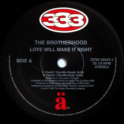 The Brotherhood - Love Will Make It Right