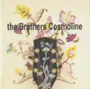CD - The Brothers Cosmoline - Songs Of Work And Freedom