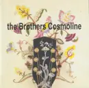 CD - The Brothers Cosmoline - Songs Of Work And Freedom