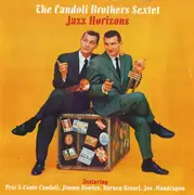CD - The Brothers Candoli: Sextet - Jazz Horizons