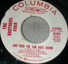 The Brothers Four - And Then The Sun Goes Down