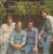 Double LP - The Brothers Four - Greenfields & Other Gold (22 All-time Great Folk Hits)