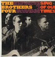 The Brothers Four - Sing Of Our Times