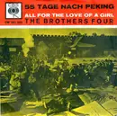 7inch Vinyl Single - The Brothers Four - 55 Tage Nach Peking