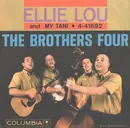 7inch Vinyl Single - The Brothers Four - Ellie Lou (You Left Me There In Charleston)