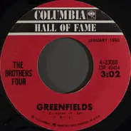 The Brothers Four - Greenfields / The Green Leaves of Summer