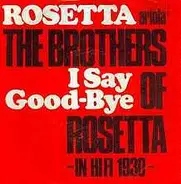 The Brothers Of Rosetta - Rosetta