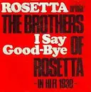 7inch Vinyl Single - The Brothers Of Rosetta - Rosetta