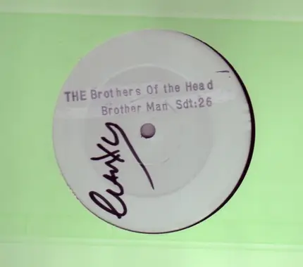 The Brothers Of The Head - Brother Man