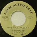 7inch Vinyl Single - The Brothers Three - Turn On, Tune In, Drop Out