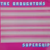 the broughtons - Superchip