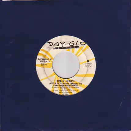 The B'shops - And I Ride