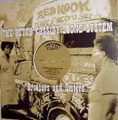 Butch Cassidy Sound System - Brothers And Sisters