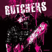 The Butchers - Learning The Ropes