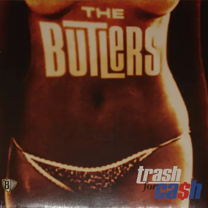 The Butlers - Trash for Cash