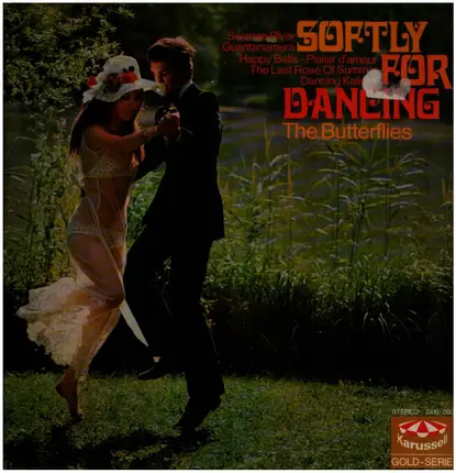 The Butterflies - Softly For Dancing