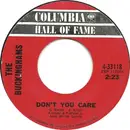 7inch Vinyl Single - The Buckinghams - Don't You Care