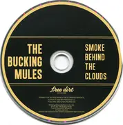 CD - The Bucking Mules - Smoke Behind The Clouds