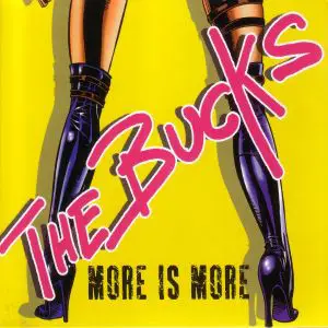 The Bucks - More Is More