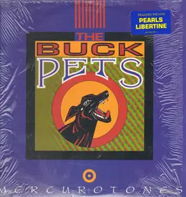 The Buck Pets - Mercurotones