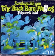 7inch Vinyl Single - The Buck Ram Platters - Sunday With You / If The World Loved