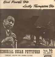 The Bud Powell Trio / Lucky Thompson Trio - Memorial Oscar Pettiford