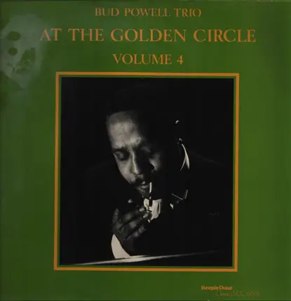 The Bud Powell Trio - At The Golden Circle Volume 4