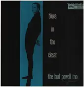 Bud Powell - Blues in the Closet