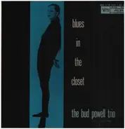 The Bud Powell Trio - Blues in the Closet