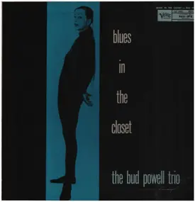 Bud Powell - Blues in the Closet