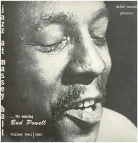 Bud Powell - Jazz At Massey Hall