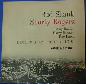 Shorty Rogers - Bud Shank - Shorty Rogers - Bill Perkins