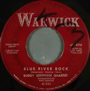 The Buddy Brennan Quartet - Blue River Rock