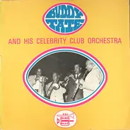 The Buddy Tate Celebrity Club Orchestra - Buddy Tate And His Celebrity Club Orchestra
