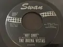 7inch Vinyl Single - The Buena Vistas - Hot Shot / T.N.T.