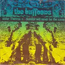 7inch Vinyl Single - The Buffoons - Sister Theresa / Sunday Will Never Be The Same