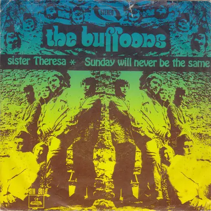 The Buffoons - Sister Theresa / Sunday Will Never Be The Same