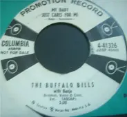 The Buffalo Bills - My Baby Just Cares For Me / Toot, Toot, Tootsie!