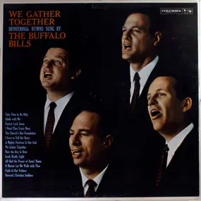 The Buffalo Bills - We Gather Together